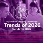 Top 10 New Emerging Technology Trends for 2026
